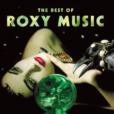 The Best Of Roxy Music: Now On Vinyl